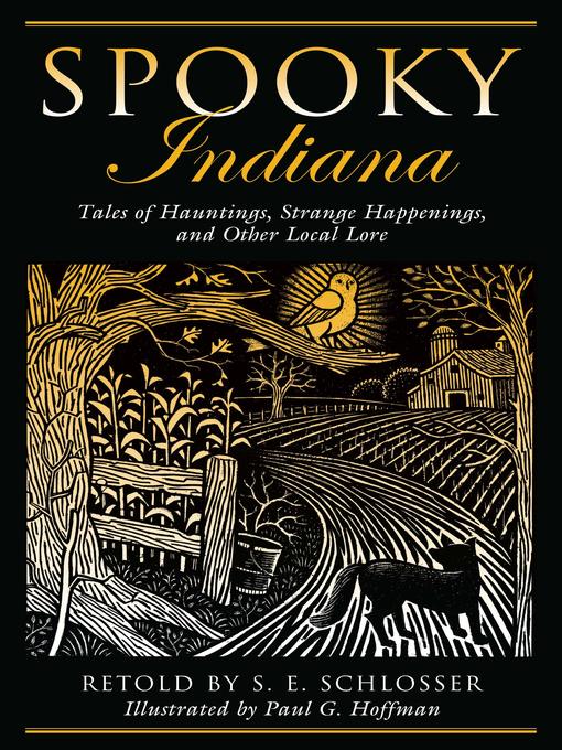Title details for Spooky Indiana by S. E. Schlosser - Available